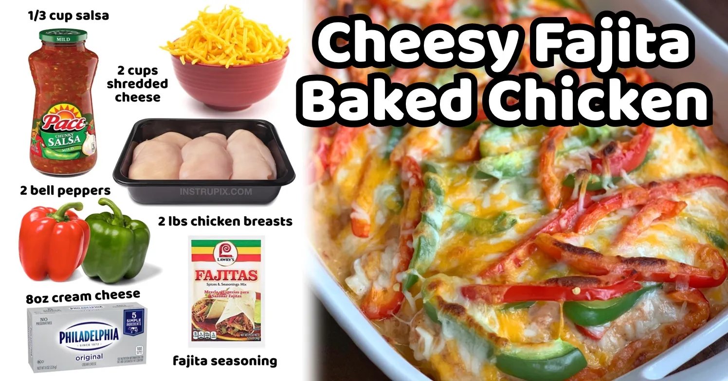 Cheesy Fajita Baked Chicken