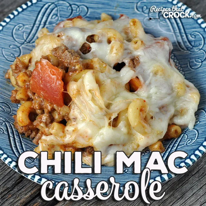 Chili Mac Casserole