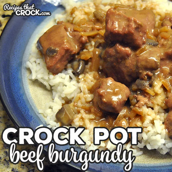 Crock Pot Beef Burgundy