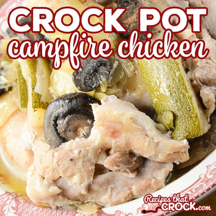 Crock Pot Campfire Chicken