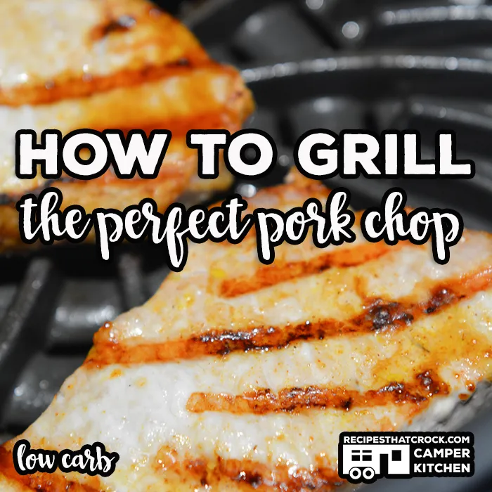 How to Grill Pork Chops