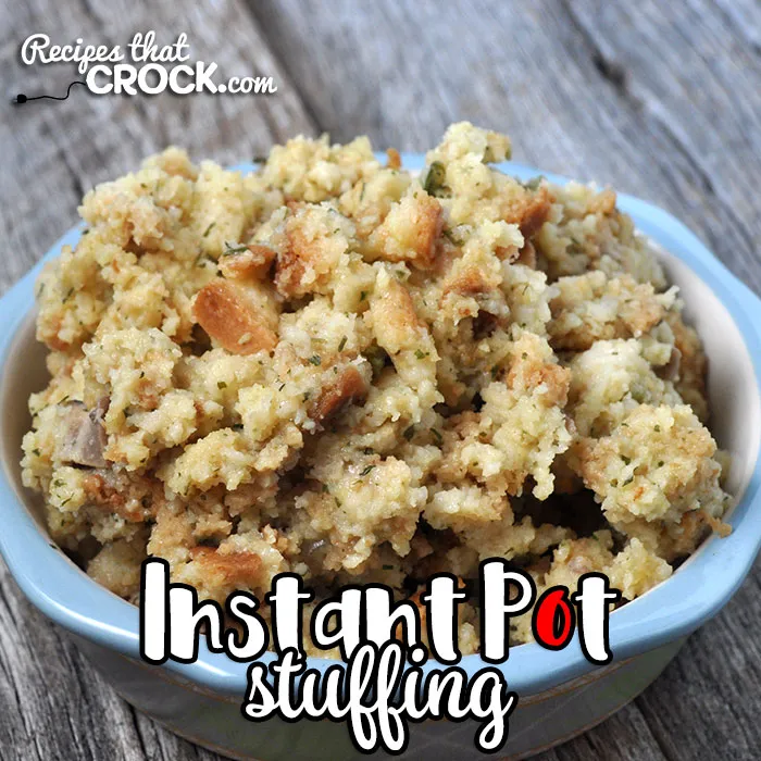 Instant Pot Stuffing
