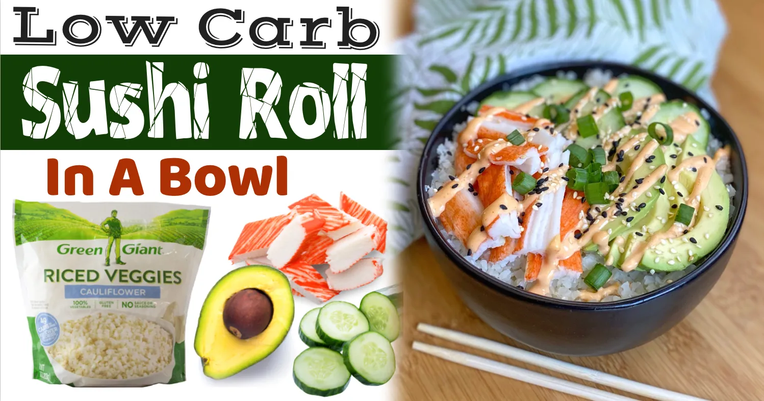 Low Carb Sushi Bowls